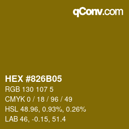 カラーコード: HEX #826B05 | qconv.com