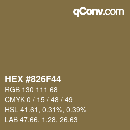 カラーコード: HEX #826F44 | qconv.com