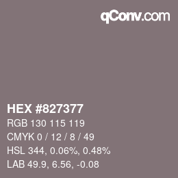 Farbcode: HEX #827377 | qconv.com