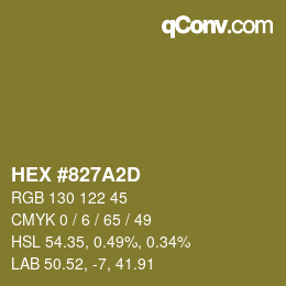 カラーコード: HEX #827A2D | qconv.com