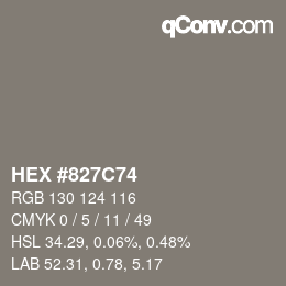 Farbcode: HEX #827C74 | qconv.com