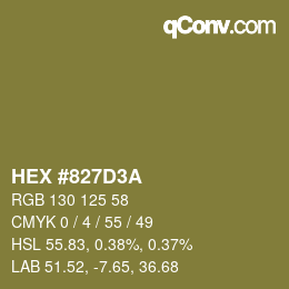 Color code: HEX #827D3A | qconv.com