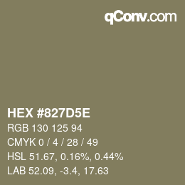 Farbcode: HEX #827D5E | qconv.com