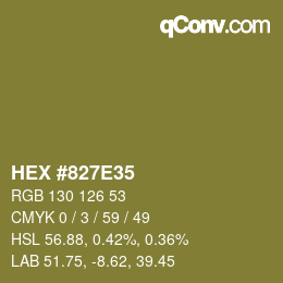 カラーコード: HEX #827E35 | qconv.com