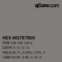 Color code: HEX #827E7B00 | qconv.com