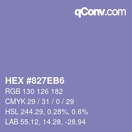 カラーコード: HEX #827EB6 | qconv.com