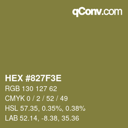 Color code: HEX #827F3E | qconv.com