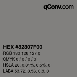 Código de color: HEX #82807F00 | qconv.com