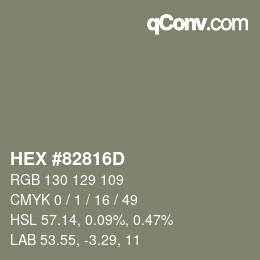 カラーコード: HEX #82816D | qconv.com