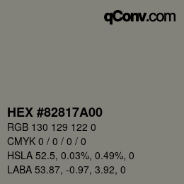 Color code: HEX #82817A00 | qconv.com