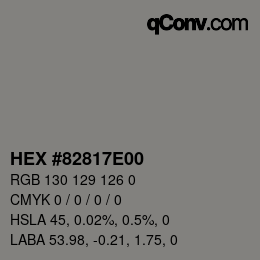 Color code: HEX #82817E00 | qconv.com