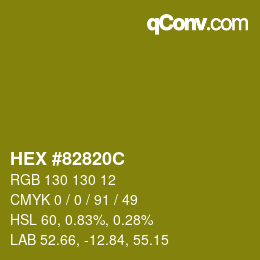 Color code: HEX #82820C | qconv.com