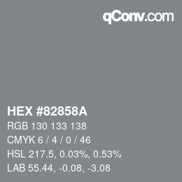 カラーコード: HEX #82858A | qconv.com