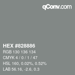 Color code: HEX #828886 | qconv.com