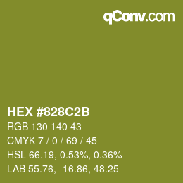カラーコード: HEX #828C2B | qconv.com