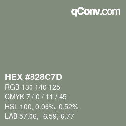 颜色代码: HEX #828C7D | qconv.com