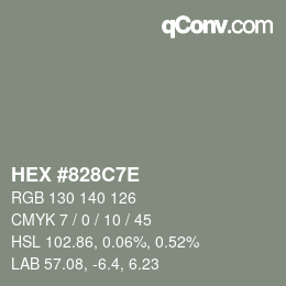 Farbcode: HEX #828C7E | qconv.com