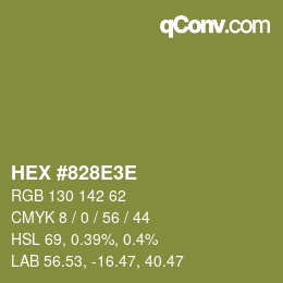 Color code: HEX #828E3E | qconv.com