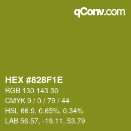 Color code: HEX #828F1E | qconv.com