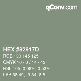 Color code: HEX #82917D | qconv.com