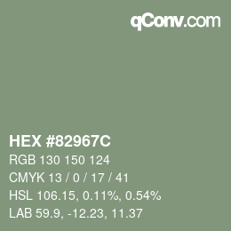 カラーコード: HEX #82967C | qconv.com
