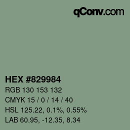 カラーコード: HEX #829984 | qconv.com