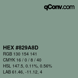 カラーコード: HEX #829A8D | qconv.com