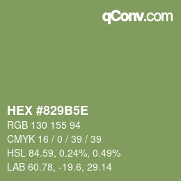 Code couleur: HEX #829B5E | qconv.com