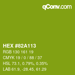 Color code: HEX #82A113 | qconv.com
