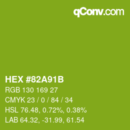 Código de color: HEX #82A91B | qconv.com