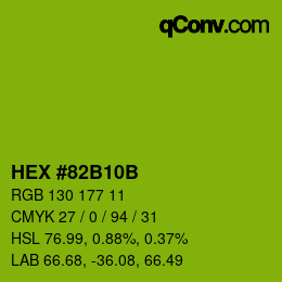 颜色代码: HEX #82B10B | qconv.com