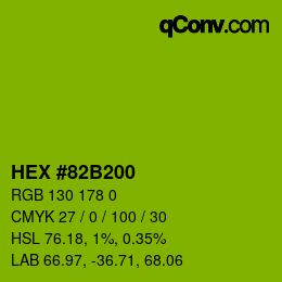 Color code: HEX #82B200 | qconv.com