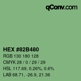 カラーコード: HEX #82B480 | qconv.com