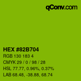 カラーコード: HEX #82B704 | qconv.com