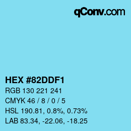 Color code: HEX #82DDF1 | qconv.com