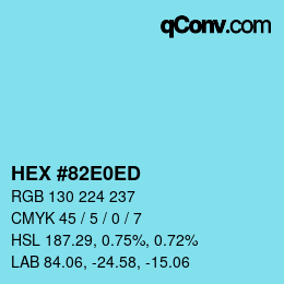 カラーコード: HEX #82E0ED | qconv.com