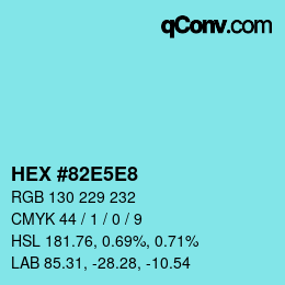 Código de color: HEX #82E5E8 | qconv.com