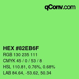 Color code: HEX #82EB6F | qconv.com