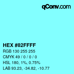 カラーコード: HEX #82FFFF | qconv.com