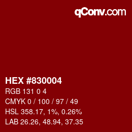 カラーコード: HEX #830004 | qconv.com