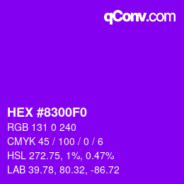 Color code: HEX #8300F0 | qconv.com