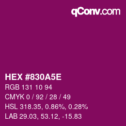 Color code: HEX #830A5E | qconv.com