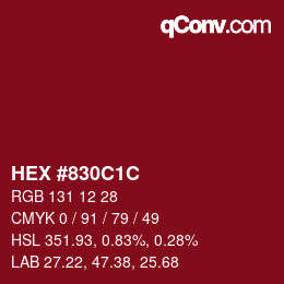 Color code: HEX #830C1C | qconv.com