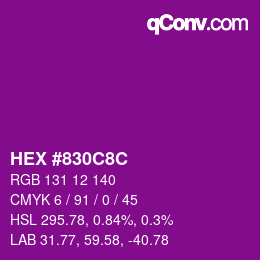 Color code: HEX #830C8C | qconv.com
