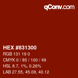 カラーコード: HEX #831300 | qconv.com