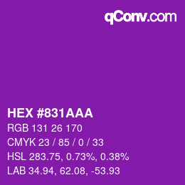 カラーコード: HEX #831AAA | qconv.com