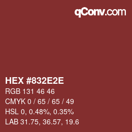 Color code: HEX #832E2E | qconv.com