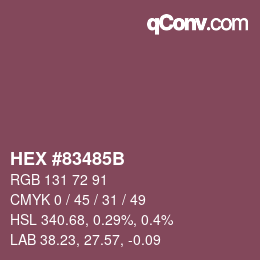Color code: HEX #83485B | qconv.com