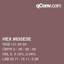 Código de color: HEX #835E5E | qconv.com