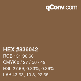 颜色代码: HEX #836042 | qconv.com